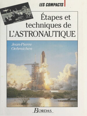 cover image of Étapes et techniques de l'astronautique